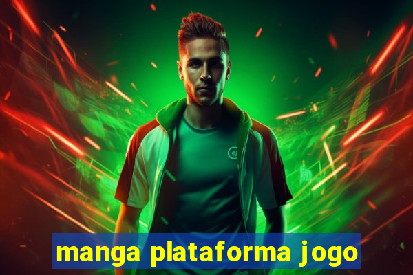 manga plataforma jogo